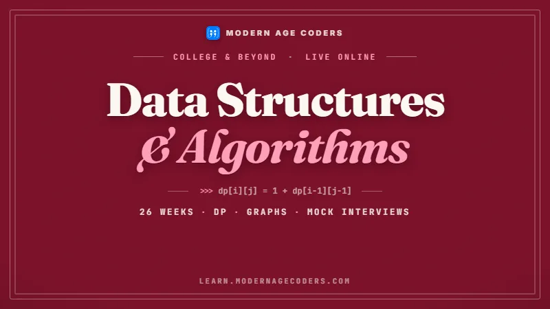 Data Structures & Algorithms Course: Interview-Ready DSA