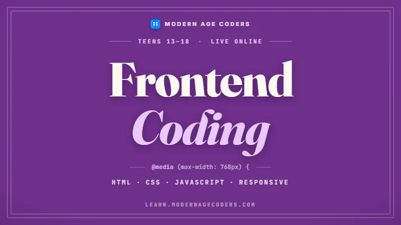 Frontend Development Course for Teens: HTML, CSS, React