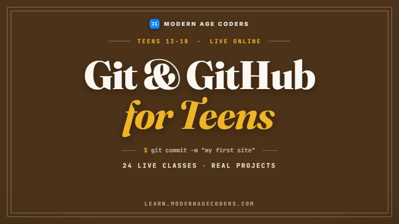 Git & GitHub Course for Teens: Version Control from Zero