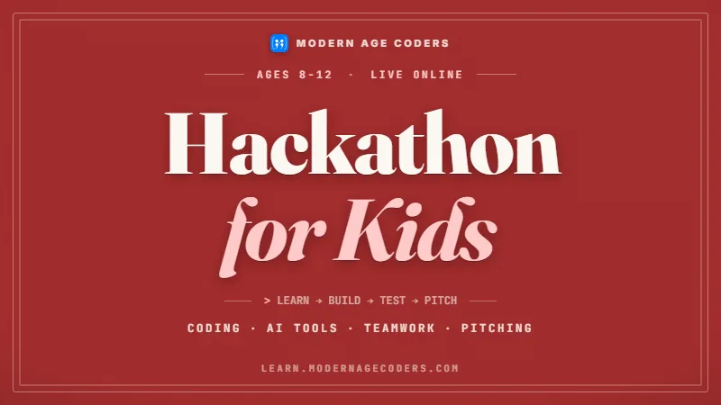 Hackathon for Kids: Free Event + 12-Week Prep (Ages 8-12)