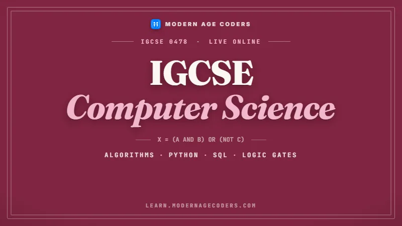 IGCSE Computer Science (0478): Full Syllabus and Exam Prep