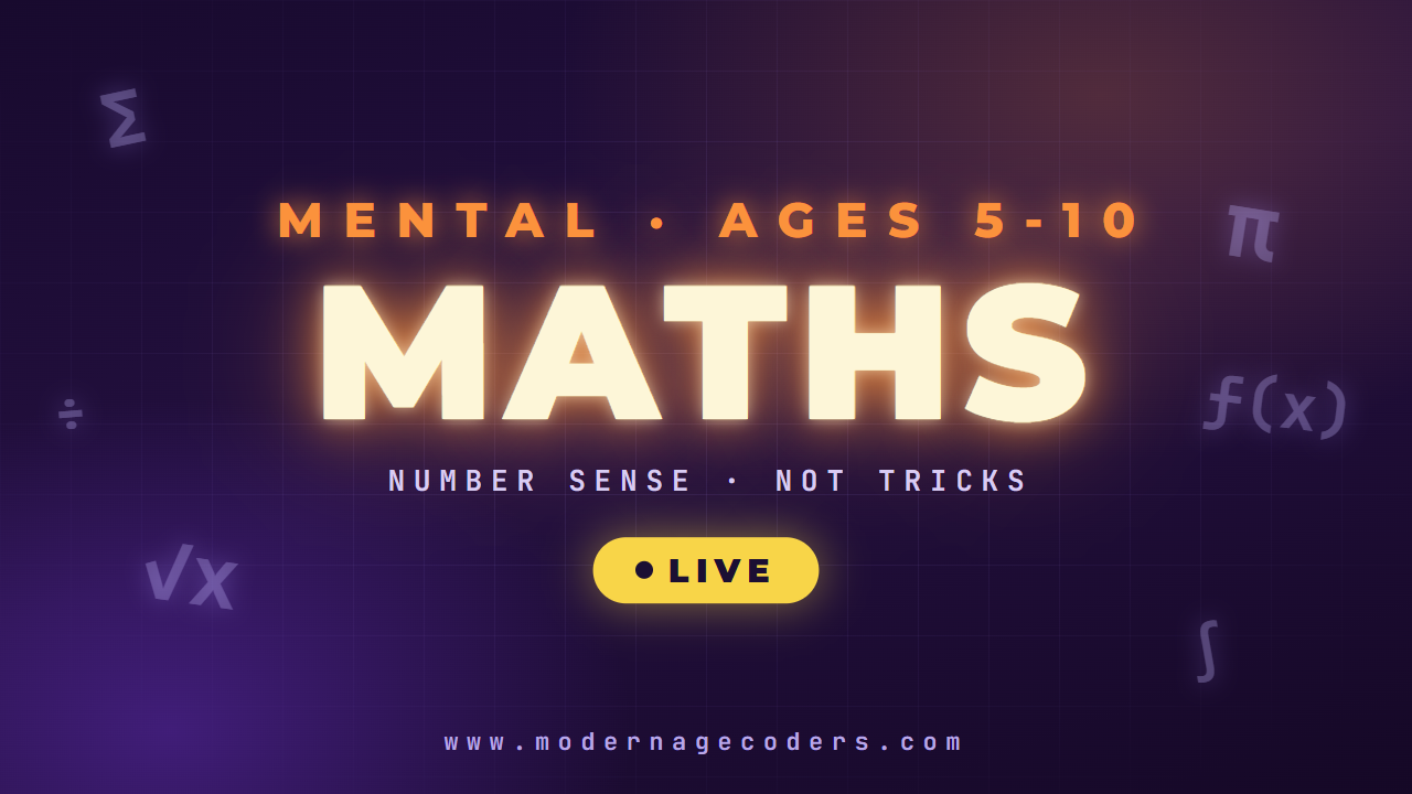 Mental Maths Mastery for Kids — Number Sense, Not Tricks (Ages 5-10)