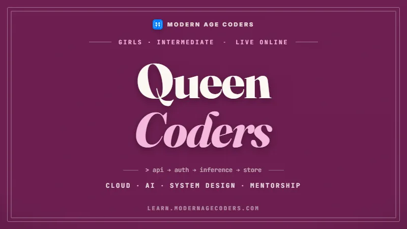 Queen Coders: 1-Year Advanced Tech Leadership for Women