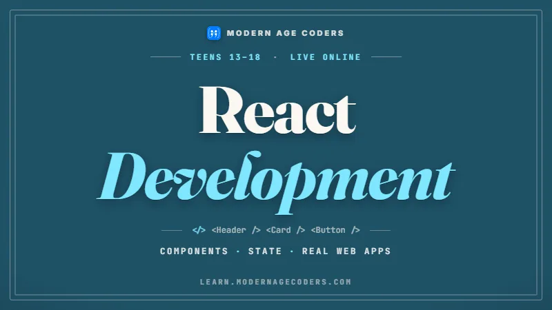 React for Teens: Build Real Apps, Zero to Pro Developer