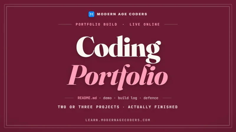 Coding Portfolio poster, Modern Age Coders live online project mentoring