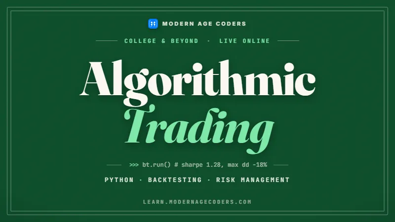 Algorithmic Trading — Modern Age Coders course