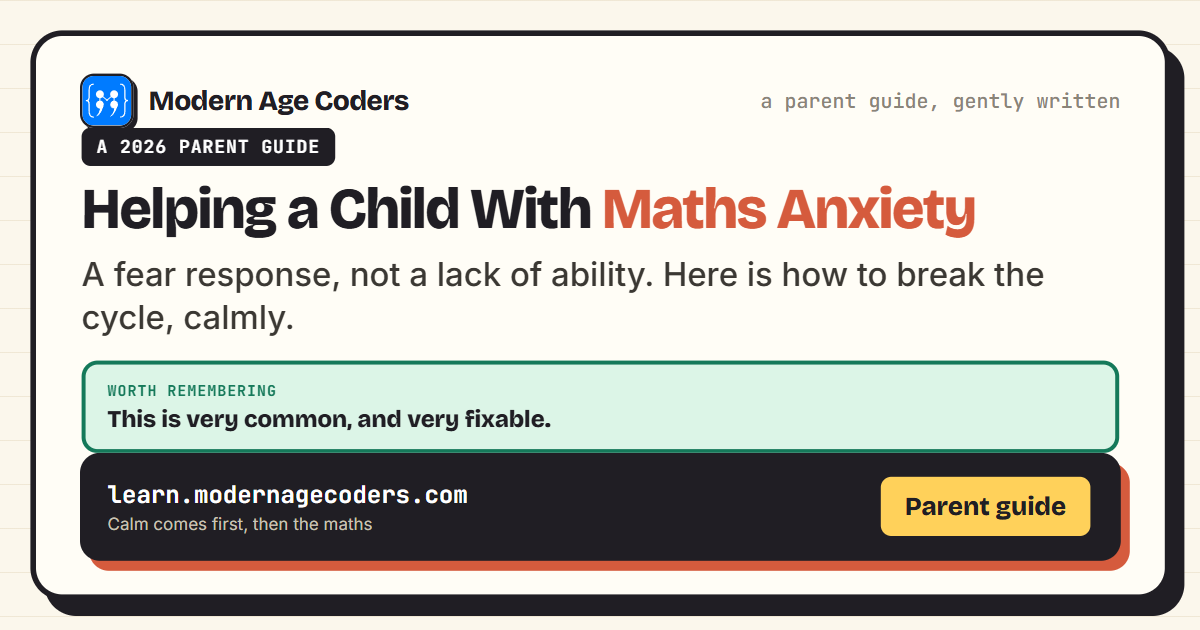 How to help a child with maths anxiety: a warm, practical parent guide with a real script of what to say instead