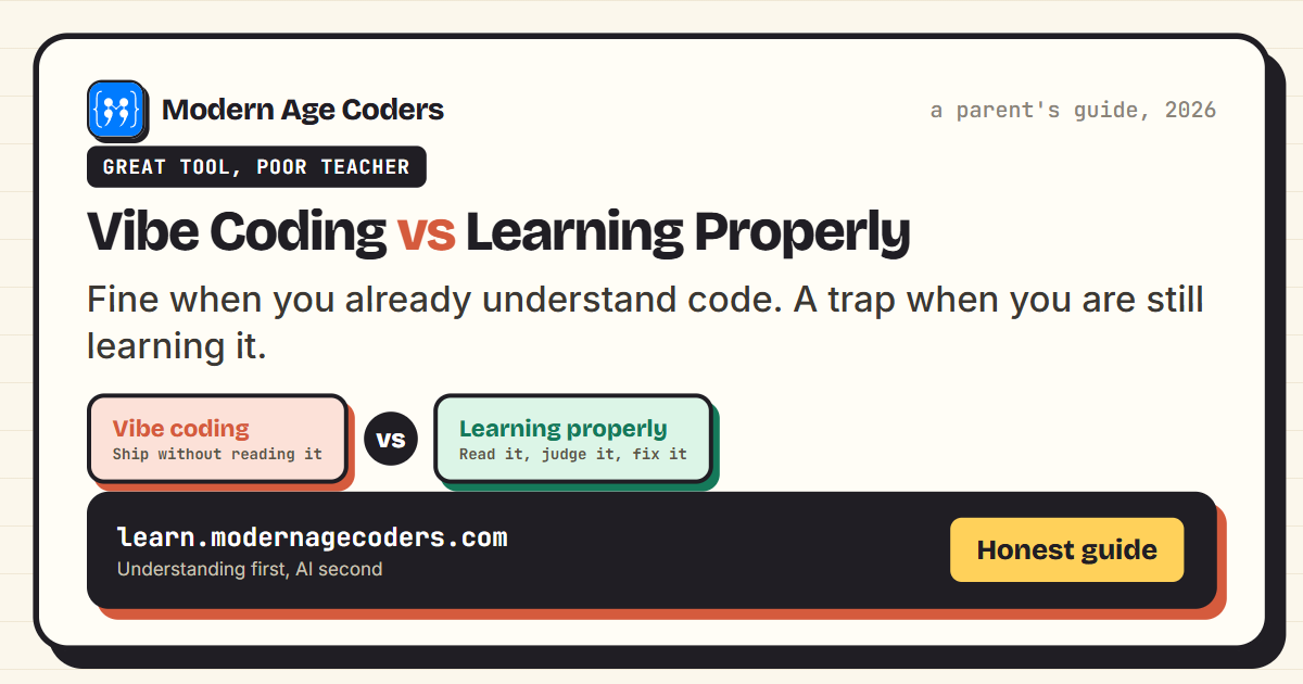 Vibe coding versus learning to code properly: why vibe coding is a great tool but a poor teacher for kids