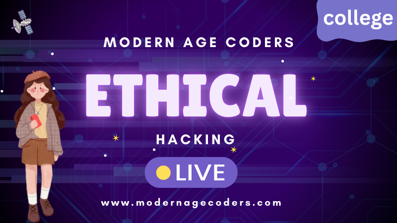 Ethical Hacking Masterclass — Modern Age Coders course