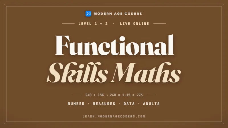 Functional Skills Maths - Modern Age Coders course