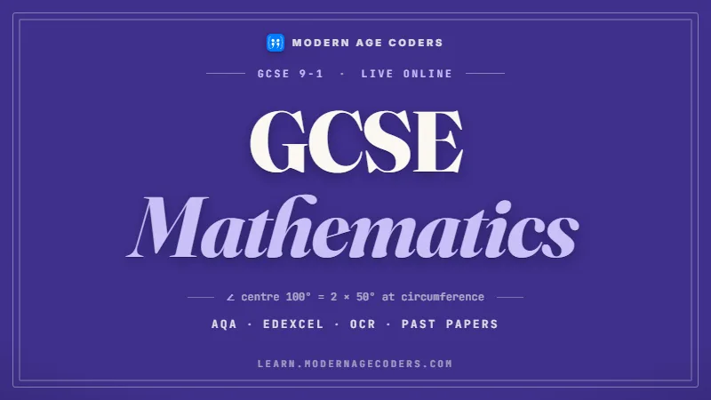 GCSE Mathematics Mastery - Modern Age Coders course