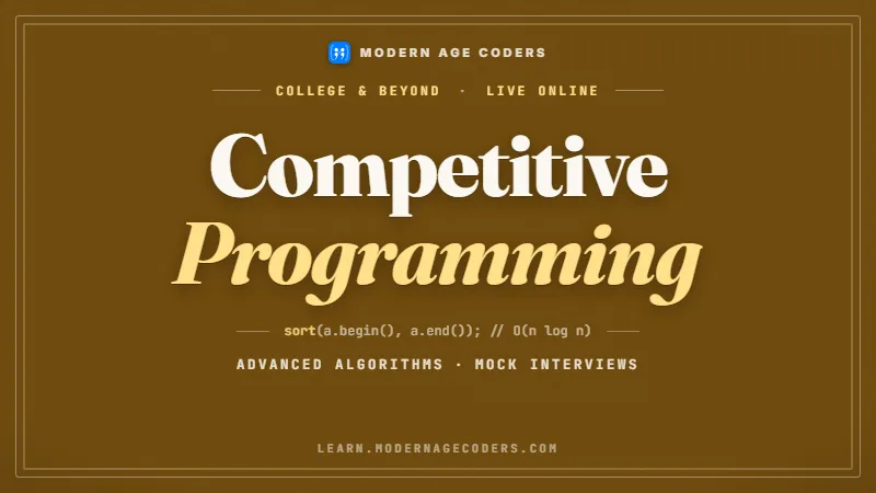 Competitive Programming — Modern Age Coders course