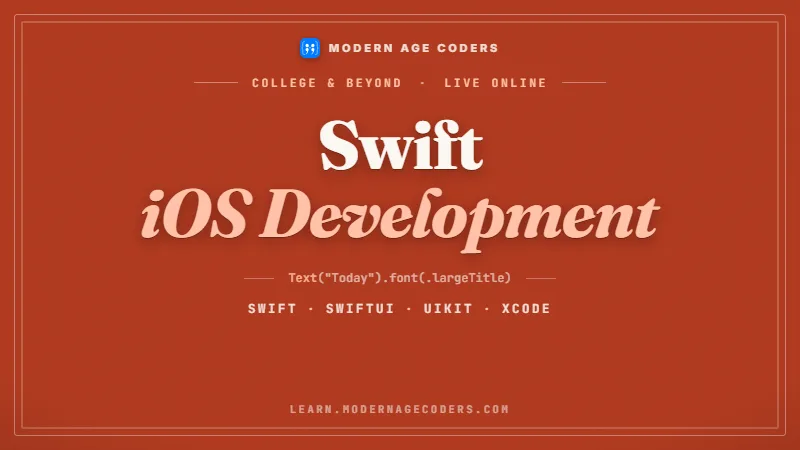 Swift iOS Development — Modern Age Coders course